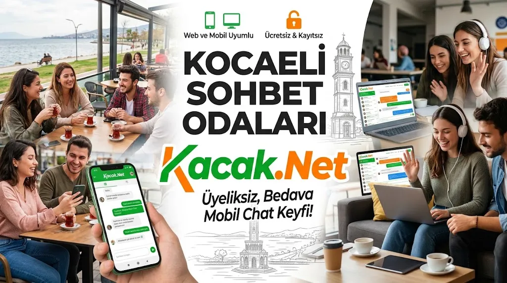 Kocaeli Sohbet Odaları